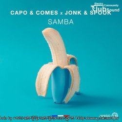 Capo & Comes x Jonk & Spook - Samba (Original Mix)