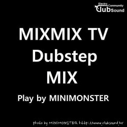 MINIMONSTER dubstep 3DECK MIX