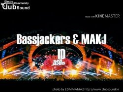 (+18) Bassjackers & MAKJ - De La Sol (Extended Mix)