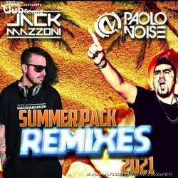 JACK MAZZONI & PAOLO NOISE - SUMMER PACK REMIXES 2021