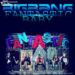 BIGBANG - Fantastic Baby