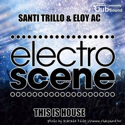 Santi Trillo & Eloy Ac - This Is House (Original Mix)