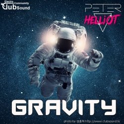 성훈씌 Upload -->> Peter Helliot - Gravity (Original Mix) + @