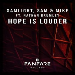 ミSamlight, Sam & Mike, Nathan Brumley - Hope Is Louder (Extended Mix)+15