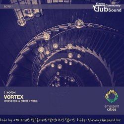 Lesh - Vortex (Robert B Remix)