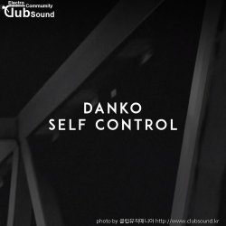 (+5곡) Danko - Self Control