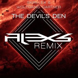 (수정)Skrillex - The Devil's Den (With Wolfgang Gartner) (Alex S. Remix)