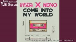 (+22) Alexandra Stan & NERVO - Come Into My World (Clean Extended)