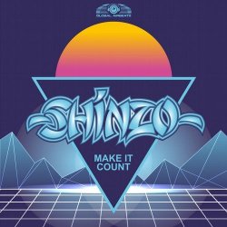 ミShinzo - Make It Count (Extended Mix)+14
