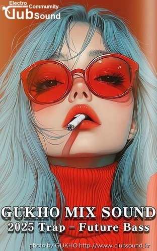GUKHO MIX SOUND 2025 Trap – Future Bass
