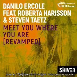 Danilo Ercole - Meet You Where You Are (Revamped Club Mix)