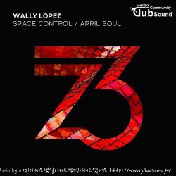 Wally Lopez - April Soul (Original Mix)