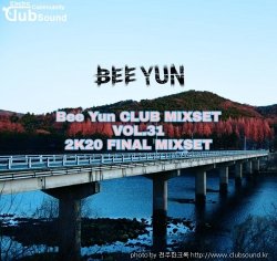 Bee Yun CLUB MIXSET vol.31 (2K20 FINAL)