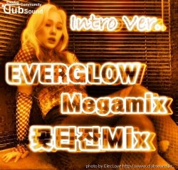 꽃타잔Mix EVERGLOW Megamix (Intro Ver.)