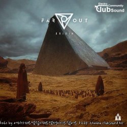 Far Out - Origin (Original Mix)