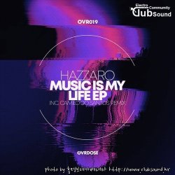 Hazzaro - Music Is My Life (Original Mix)