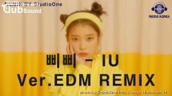 ★☆★☆삐삐-아이유(IU)-Remix By StudioOne★☆★☆