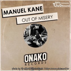 Manuel Kane - Out Of Misery (Original Mix)