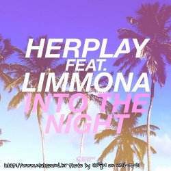 Herplay Feat. Limmona - Into The Night (Emanuele Asti Edit)