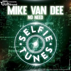 (+22) Mike Van Dee - No Need (Extended Mix)