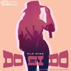 Flo Rida-Do Si Do-130bpm