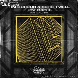 ミTim Gordon & Scheffwell feat. Max Landry - Love Is Right (Extended Mix)+22