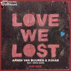 (+23) Armin van Buuren & R3HAB feat. Simon Ward - Love We Lost (Skytech Extended Remix)