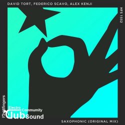 David Tort, Federico Scavo, Alex Kenji - Saxophonic (Original Mix)