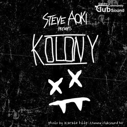 Steve Aoki feat. ILoveMakonnen & Bok Nero - Kolony Anthem (Original Mix)
