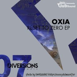 Oxia - Reset (Original Mix)