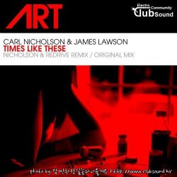 Carl Nicholson & James Lawson - Times Like These (Nicholson & ReDrive Remix)