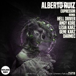 Alberto Ruiz - Expressor (Hell Driver Remix)