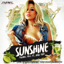 Michael Fall feat. Jodie Topp - Sunshine (Club Mix)