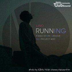 ★☆★☆ Lino - Running (Extended Mix) [Beatport Exclusive] ★☆★☆