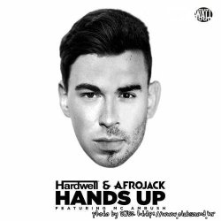 Afrojack, Hardwell, MC Ambush - Hands up (무손실음원)