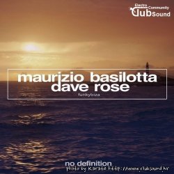 Maurizio Basilotta & Dave Rose - Funkybiza (Extended Mix)