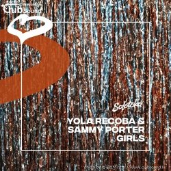 Sammy Porter & Yola Recoba - Girls (Extended Mix)