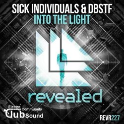 Sick Individuals & DBSTF - Into The Light (Extended Mix)