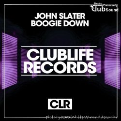 John Slater - Boogie Down (Original Mix)