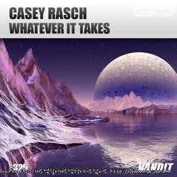Casey Rasch - Whatever It Takes (Extended)