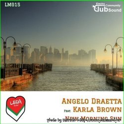 Angelo Draetta feat. Karla Brown - New Morning Sun (Original Mix)