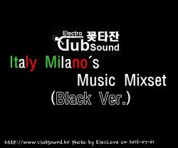꽃타잔 - Italy Milano's Music Mixset (Black Ver.)