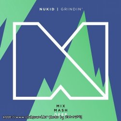 Nukid - Grindin' (Original Mix)