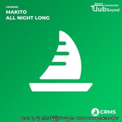 Makito - All Night Long (Original Mix)