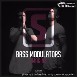 [ETP HARD] Bass Modulators - Imagine +1