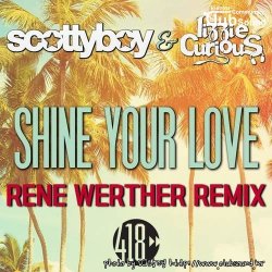 퓨쳐한 사운드 !! Scotty Boy & Lizzie Curious - Shine Your Love (Rene Werther Remix)