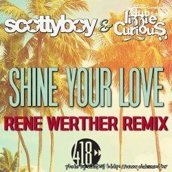 퓨쳐한 사운드 !! Scotty Boy & Lizzie Curious - Shine Your Love (Rene Werther Remix)