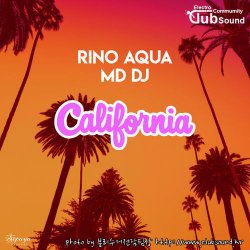 Rino Aqua & MD DJ - California (Extended Mix)