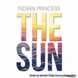 Indian Princess - The Sun (Extended Mix)