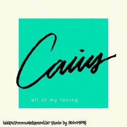 Caius - All of My Loving (Original Mix)
